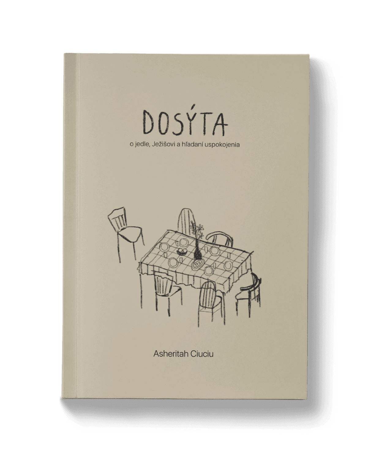 Dosýta – Asheritah Ciuciu